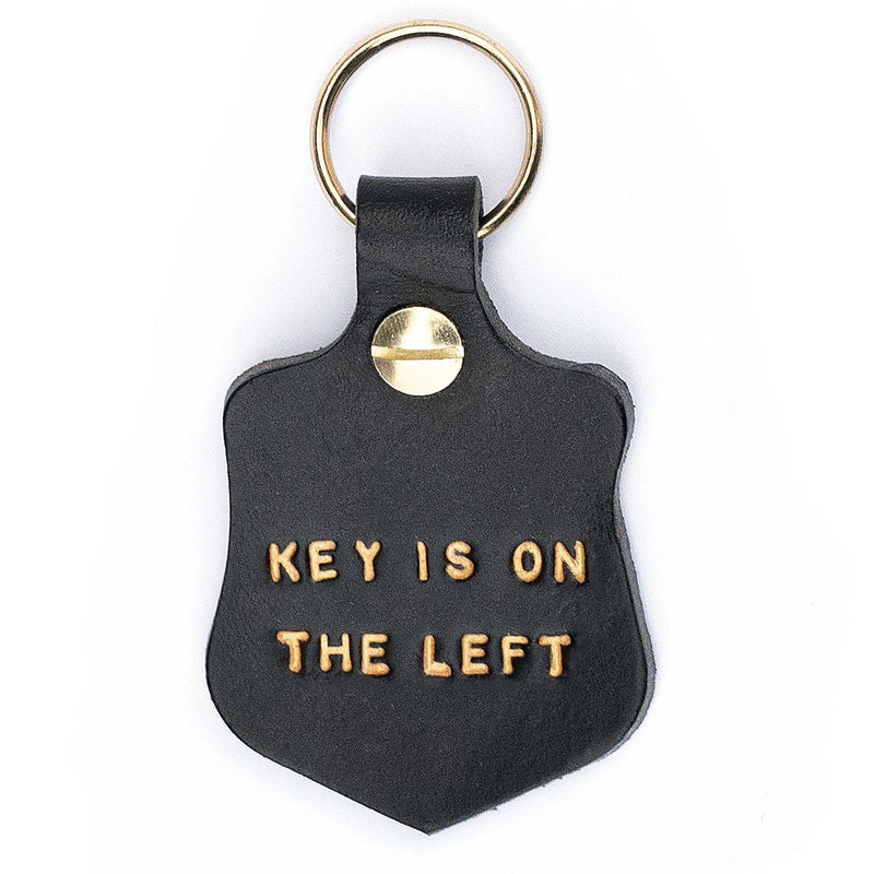 Leather Key Fob with embossed gold text Key Is On The Left